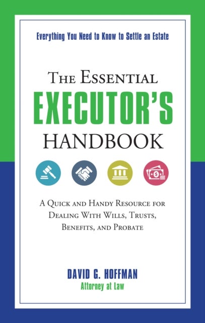 Bilde av The Essential Executor&#039;s Handbook Av David G. (david G. Hoffman) Hoffman