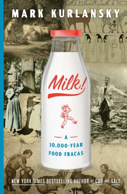 Bilde av Milk! Av Mark Kurlansky