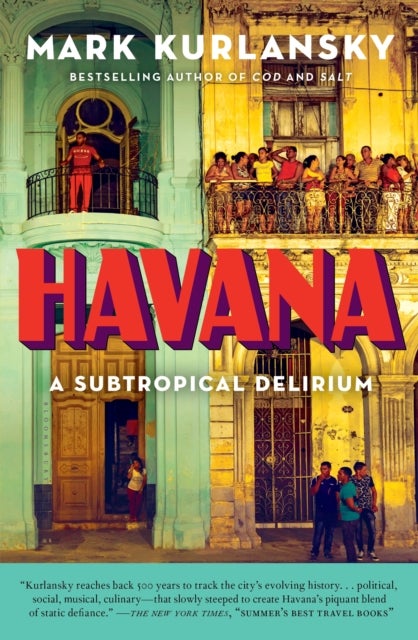 Bilde av Havana Av Mark Kurlansky