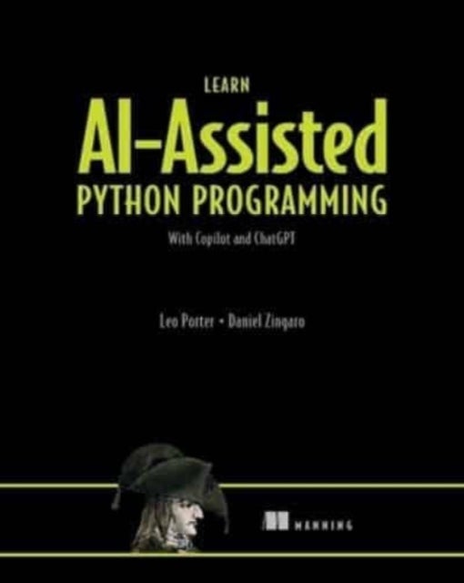 Bilde av Learn Ai-assisted Python Programming With Github Copilot Av Daniel Zingaro