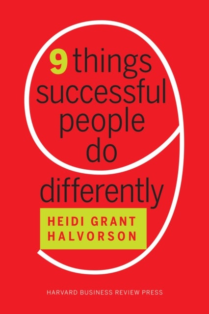 Bilde av Nine Things Successful People Do Differently Av Heidi Grant Halvorson
