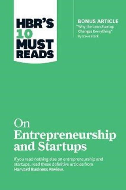 Bilde av Hbr&#039;s 10 Must Reads On Entrepreneurship And Startu Av Steve Blank, Marc Andreessen, Reid Hoffman, Sah
