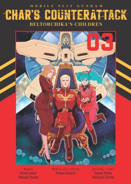 Mobile Suit Gundam: Char's Counterattack, Volume 3 - Beltorchika's Children