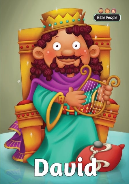 David - Bible People - The story of David