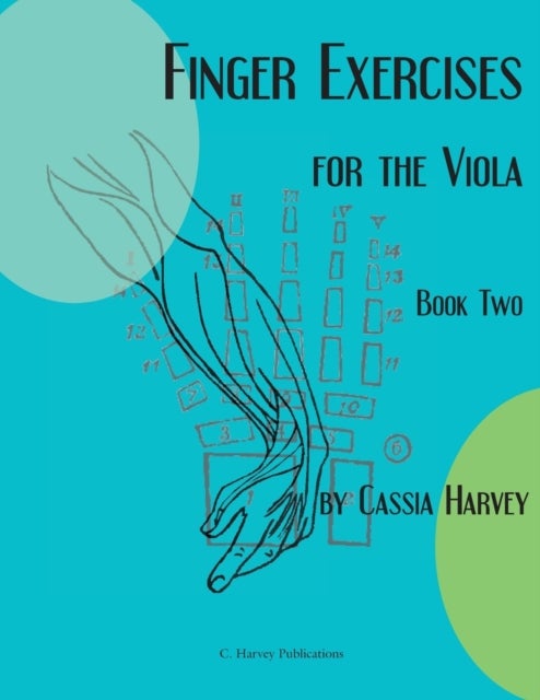 Bilde av Finger Exercises For The Viola, Book Two Av Cassia Harvey