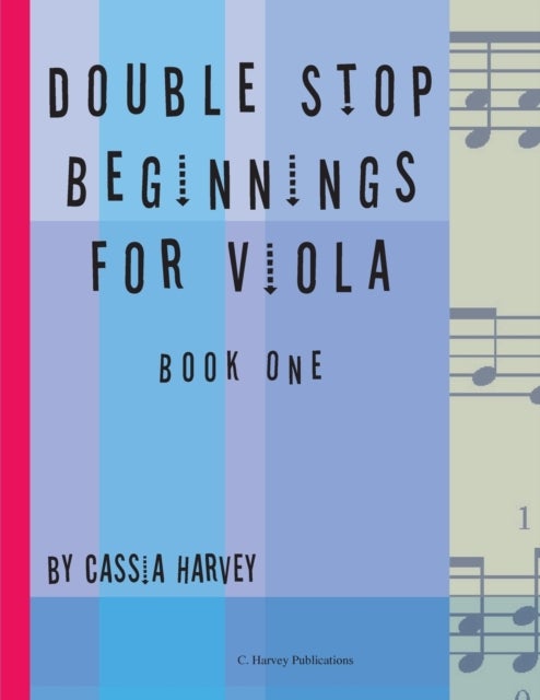 Bilde av Double Stop Beginnings For Viola, Book One Av Cassia Harvey