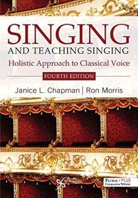 Bilde av Singing And Teaching Singing Av Janice L. Chapman, Ron Morris