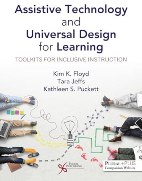 Assistive Technology and Universal Design for Learning - Toolkits for Inclusive Instruction