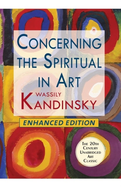 Bilde av Concerning The Spiritual In Art (enhanced) Av Wassily Kandinsky
