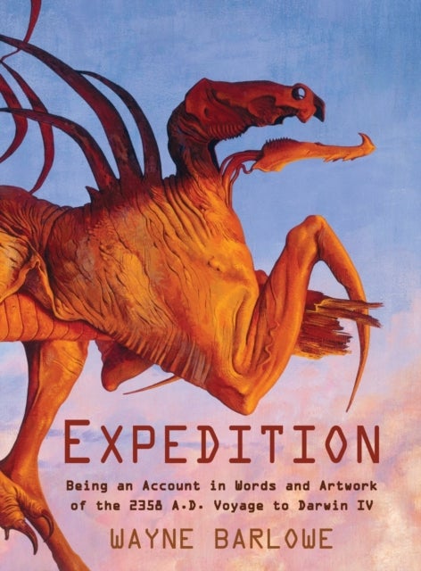 Expedition - Being an Account in Words and Artwork of the 2358 A.D. Voyage to Darwin IV