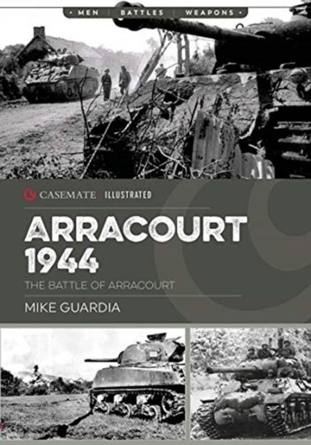 Arracourt 1944 - Triumph of American Armor