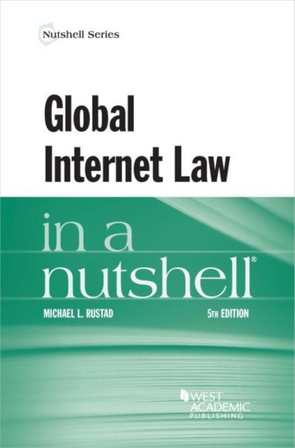 Bilde av Global Internet Law In A Nutshell Av Michael L. Rustad