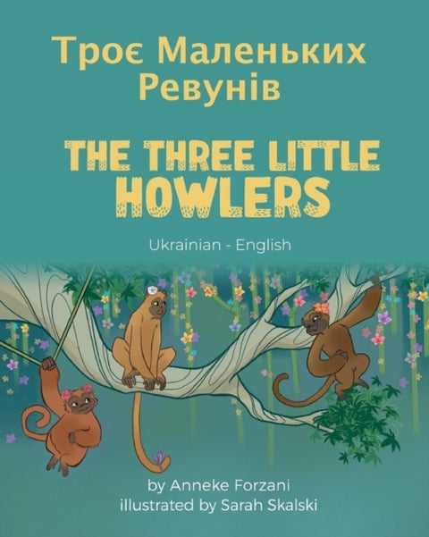 The Three Little Howlers (Ukrainian-English) - Троє Маленьких Р