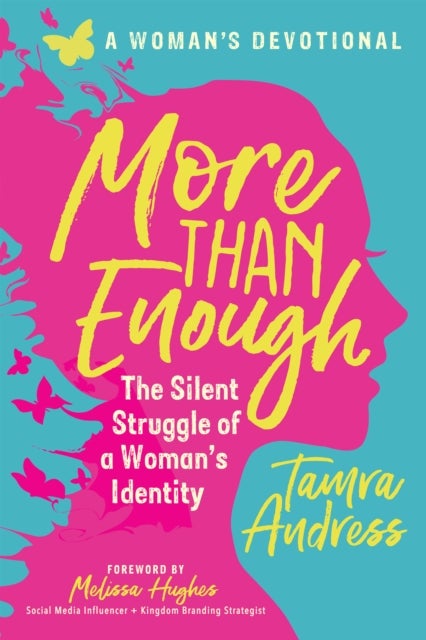 More Than Enough - The Silent Struggle of a Woman's Identity