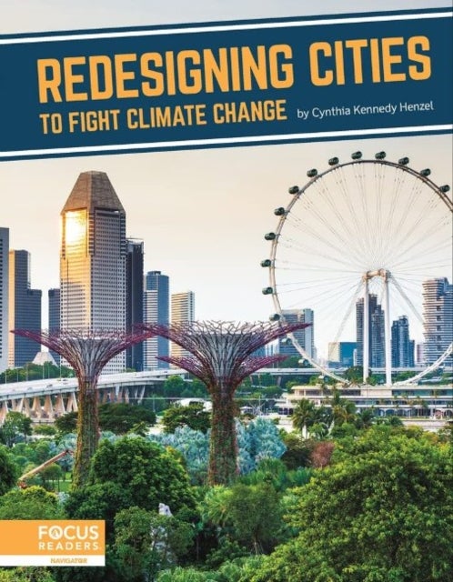 Bilde av Fighting Climate Change With Science: Redesigning Cities To Fight Climate Change Av Cynthia Kennedy Henzel