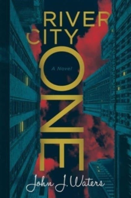 River City One - A Novel