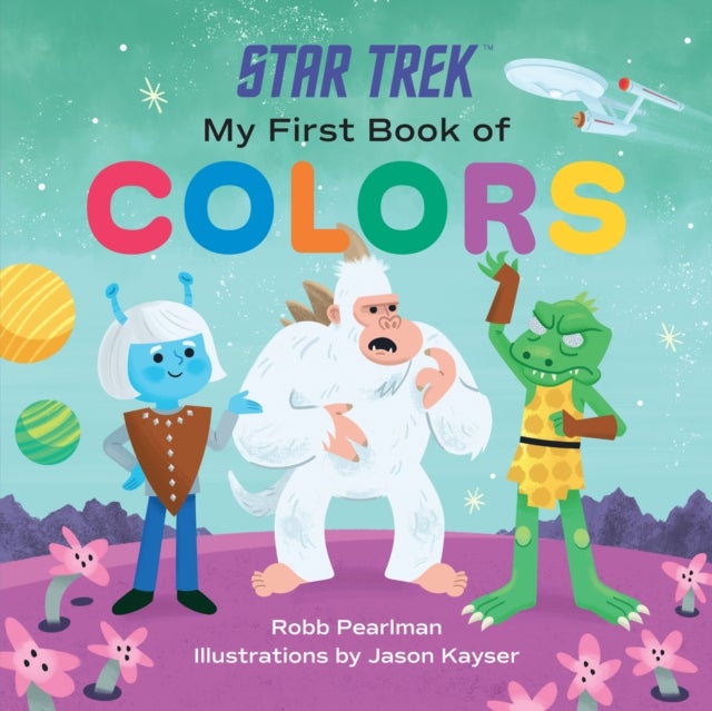 Bilde av Star Trek: My First Book Of Colors Av Robb Pearlman