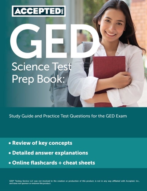 GED Science Test Prep Book - Study Guide and Practice Test Questions for the GED Exam