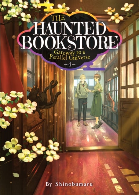 Bilde av The Haunted Bookstore - Gateway To A Parallel Universe (light Novel) Vol. 4 Av Shinobumaru