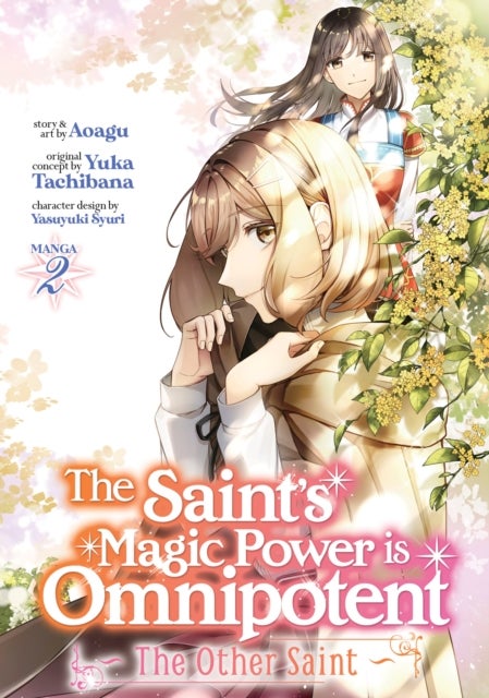 Bilde av The Saint&#039;s Magic Power Is Omnipotent: The Other Saint (manga) Vol. 2 Av Yuka Tachibana