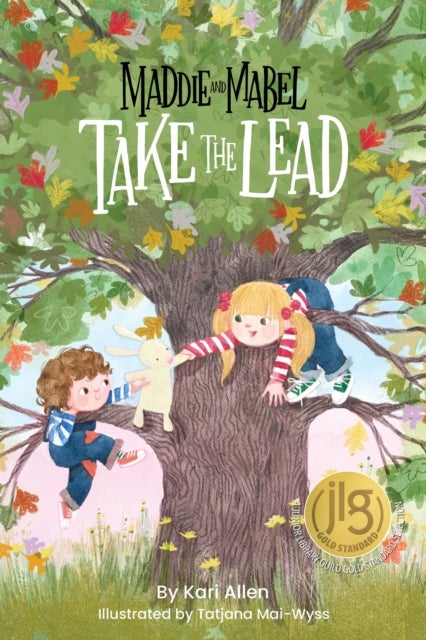 Maddie and Mabel Take the Lead - Book 2