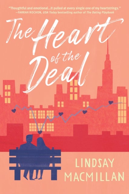 The Heart Of The Deal - A Novel