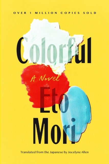 Colorful - A Novel