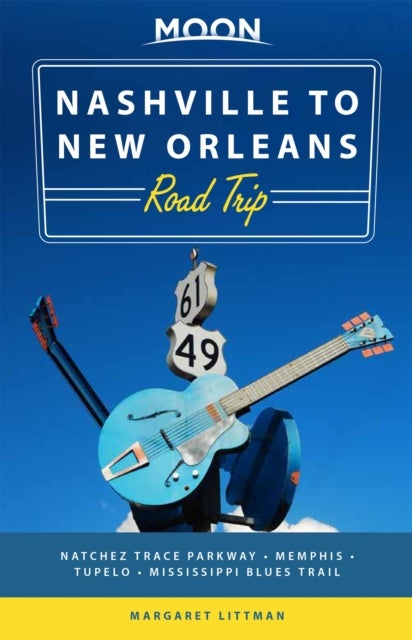 Bilde av Moon Nashville To New Orleans Road Trip (second Edition) Av Margaret Littman