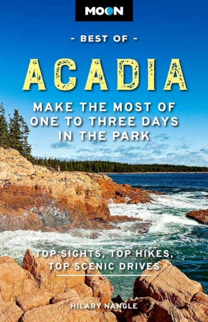 Bilde av Moon Best Of Acadia National Park (first Edition) Av Hilary Nangle