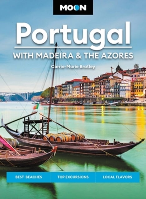 Moon Portugal (Third Edition) - With Madeira & the Azores