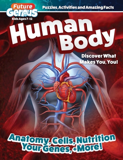Bilde av Future Genius: Human Body Av Editors Of Happy Fox Books