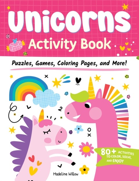 Unicorns Activity Book - Puzzles, Games, Coloring Pages, and More!