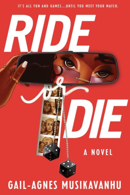 Ride Or Die av Gail-Agnes Musikavanhu