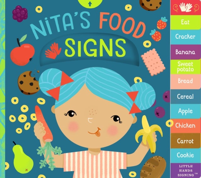 Nita's Food Signs - An Interactive ASL Board Book