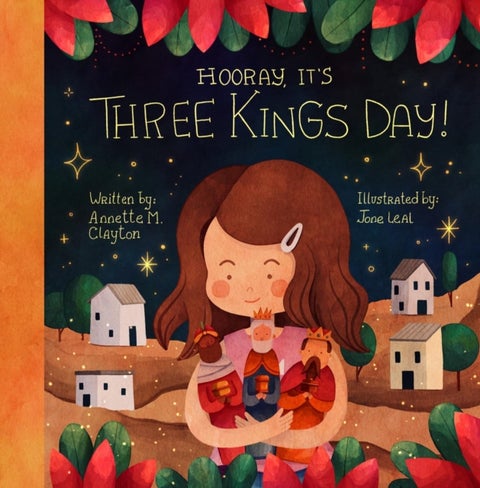 Hooray, It's Three Kings Day! - A Picture Book for Epiphany