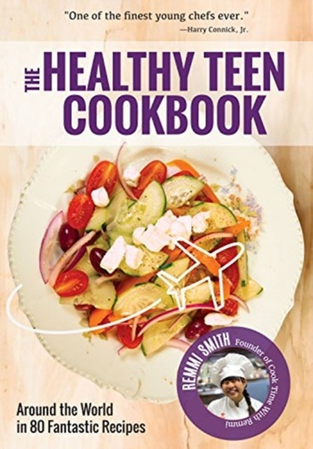 Bilde av Healthy Teen Cookbook Av Remmi Smith