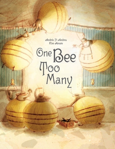 One Bee Too Many - (Hispanic & Latino Fables For Kids, Multicultural Stories, Racism Book for Kids) (Ages 7-10)
