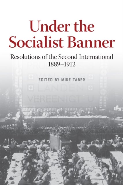 Bilde av Under The Socialist Banner