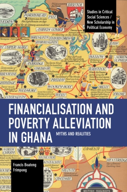 Bilde av Financialisation And Poverty Alleviation In Ghana Av Francis B. Frimpong