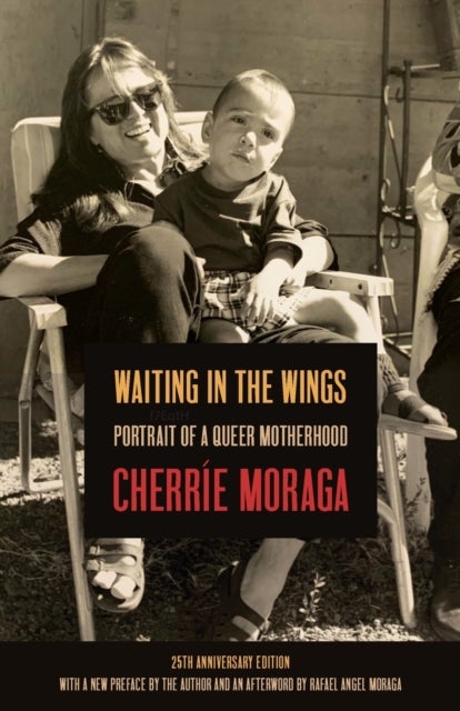 Waiting in the Wings - Portrait of a Queer Motherhood