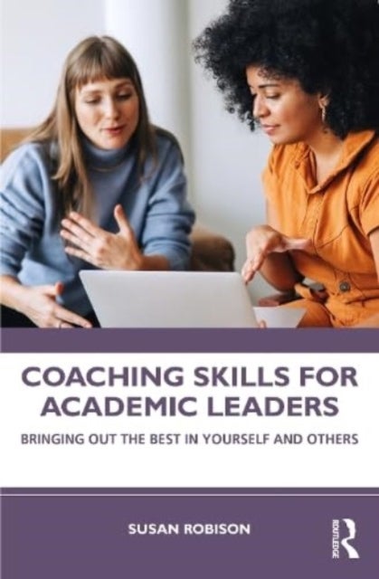 Bilde av Coaching Skills For Academic Leaders Av Susan Robison
