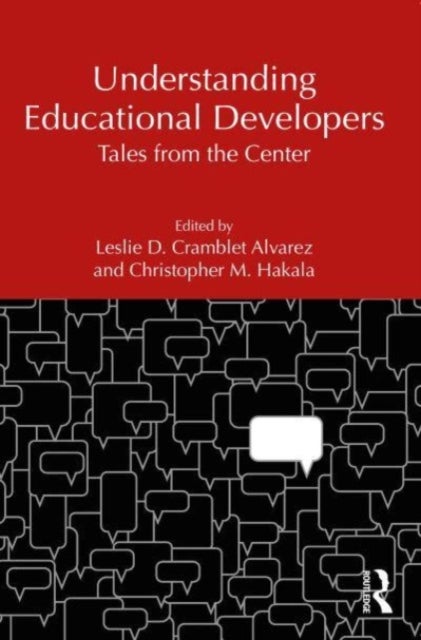 Understanding Educational Developers - Tales from the Center