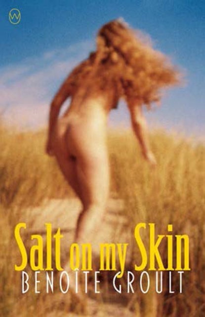 Bilde av Salt On My Skin Av Benoite Groult, Fay Weldon
