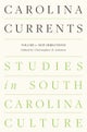 Carolina Currents, Studies in South Carolina Culture