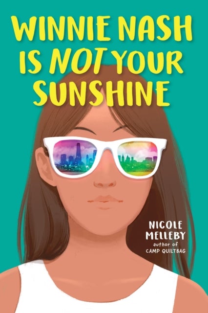 Bilde av Winnie Nash Is Not Your Sunshine Av Nicole Melleby