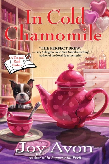 In Cold Chamomile - A Tea and a Read Mystery