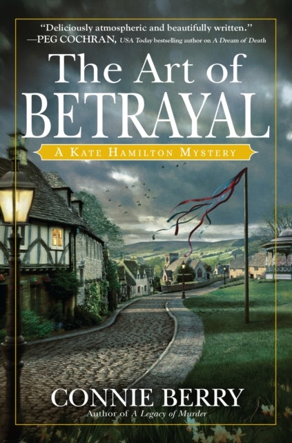 The Art Of Betrayal - A Kate Hamilton Mystery