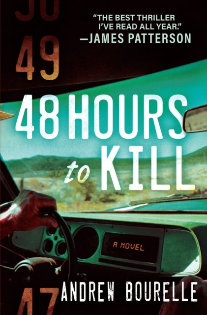 48 Hours To Kill - A Thriller