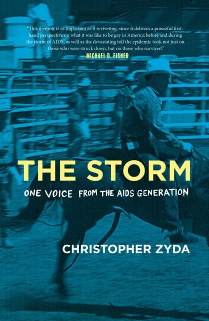 The Storm - One Voice from the AIDS Generation