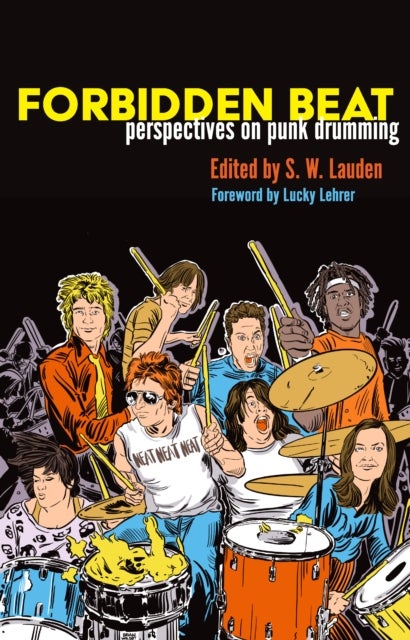 Forbidden Beat - Perspectives on Punk Drumming